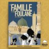 Bdouin famille foulen tome 10