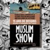 Bdouin muslim show 15ans de dessins