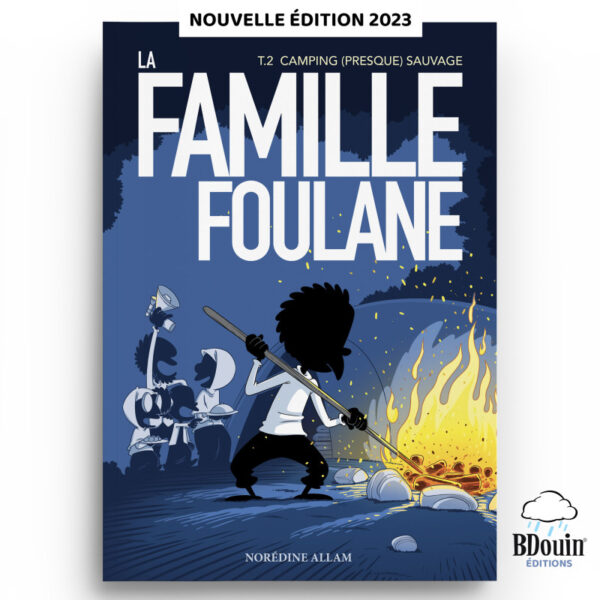 famille-foulane-tome-2-le-camping-presque-sauvage