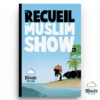 recueil-muslim-show-2