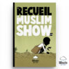recueil-muslim-show-4