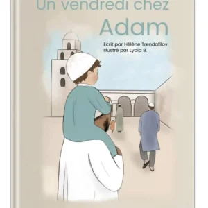 un-vendredi-chez-adam-livre-enfant-musulman