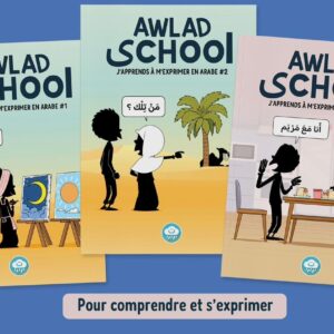 J'apprends à m'exprimer en langue arabe avec awlad school