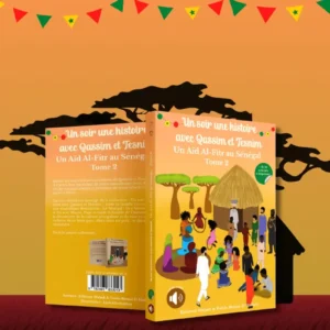un-soir-une-histoire-avec-qassim-et-tesnim-un-aid-al-fitr-au-senegal-waladi